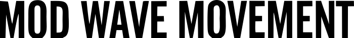 MOD WAVE MOVEMENT